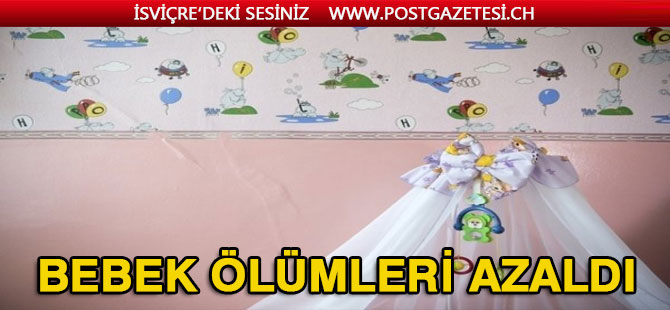 İsviçre’de doğum sırasında ölen çocukların sayısı azaldı