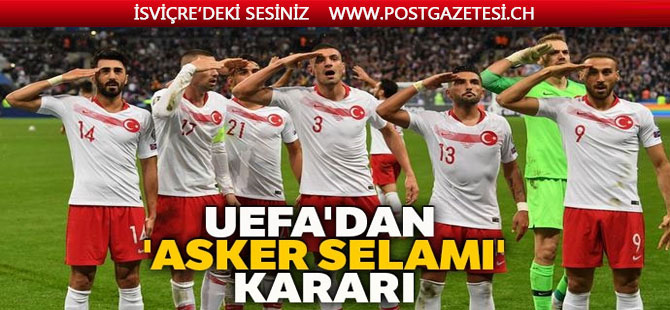 UEFA’dan ‘asker selamı’ kararı