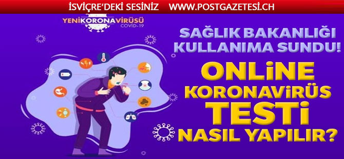 İnternetten online koronavirüs testi nasıl yapılır? Sağlık Bakanlığı kullanıma sundu!