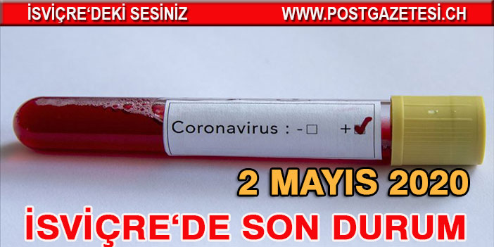 İSVİÇRE’DE CORONA SALGININDA SON 24 SAAT