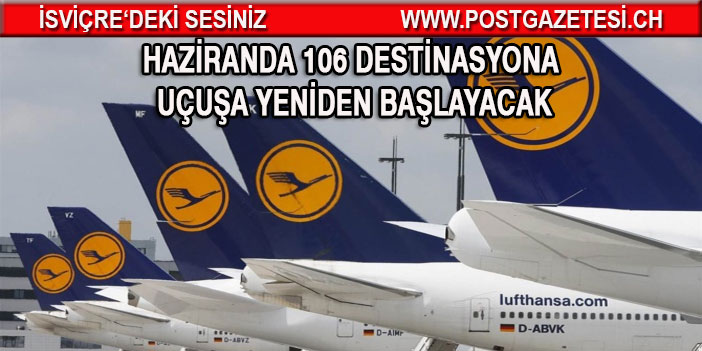 Lufthansa, haziranda uçuşa yeniden başlayacak