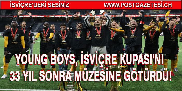 Young Boys duble yaptı! 33 yıl sonra İsviçre Kupası’nı kazandı