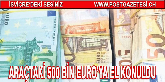 Alman polisi gümrükte yakaladı!