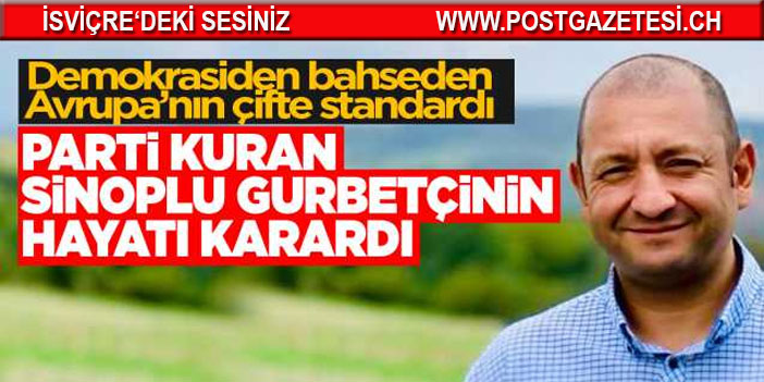 Sinoplu gurbetiçinin, tüm mal varlığına el konuldu