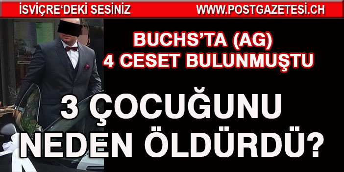 3 ÇOCUĞUNU NEDEN ÖLDÜRDÜ?