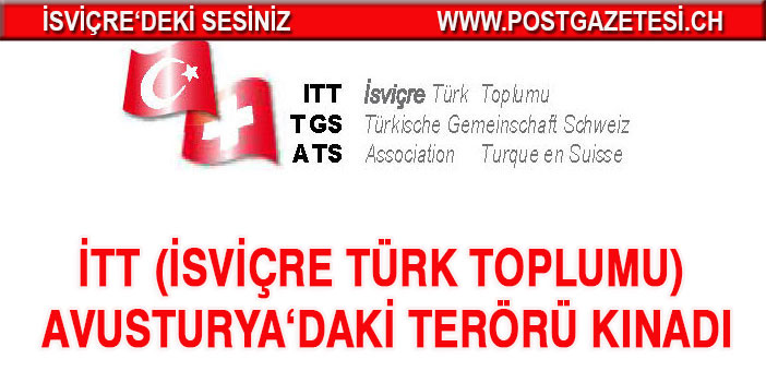 İTT (İsviçre Türk Toplumu) Viyana'daki Terörü kınadı