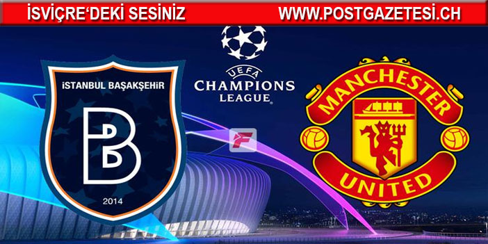HARİKASIN BAŞAKŞEHİR - ManU İstanbuldan bir kez daha mağlup ayrılıyor