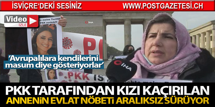 PKK tarafından kızı kaçırılan annenin evlat nöbeti aralıksız sürüyor