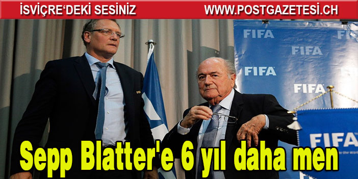 FIFA'dan Sepp Blatter'e 6 yıl daha men
