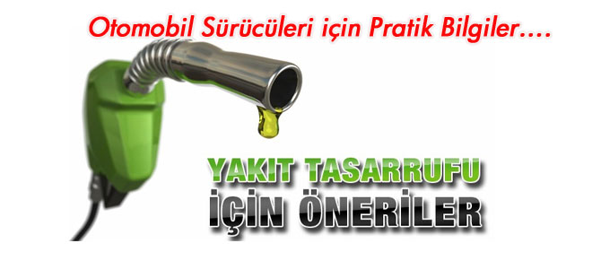 Aracınızda Yakıt Tasarrufu Yapmanın Püf Noktaları