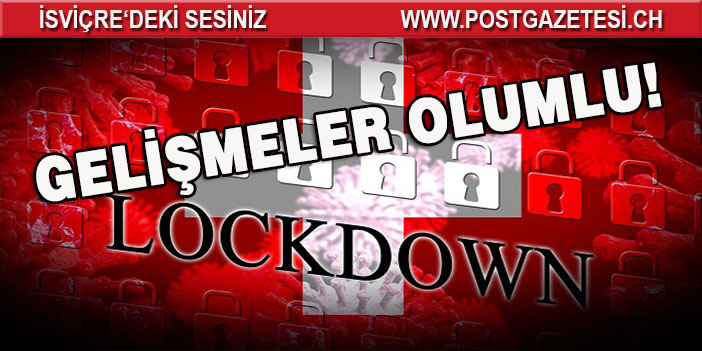 CORONA: İSVİÇRE’DE GELİŞMELER OLUMLU