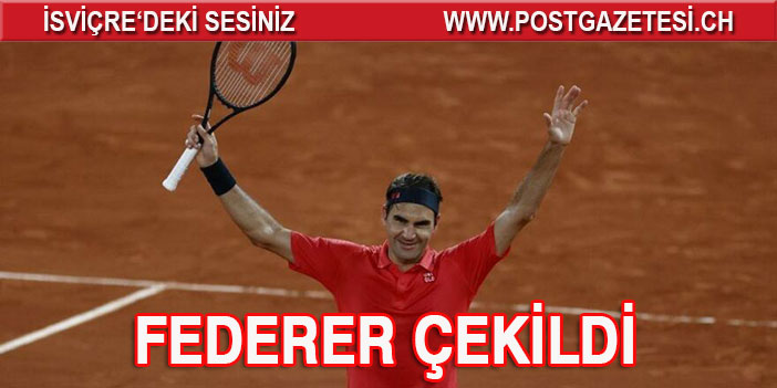 Roger Federer çekildi