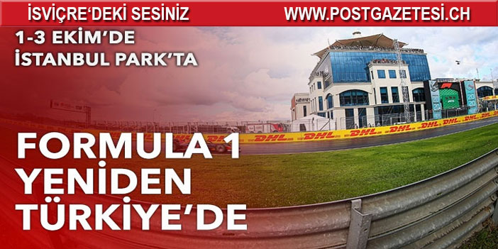 F1’de Türkiye Grand Prix’si 1-3 Ekim’de