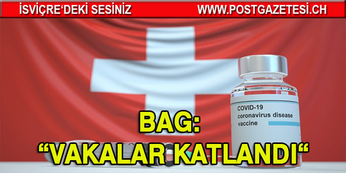 İsviçre’de vaka sayısı bu hafta ikiye katlandı