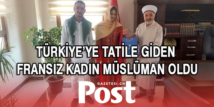 Fransız Elodle Moreno tatil için geldiği Tekirdağ’da Müslüman oldu