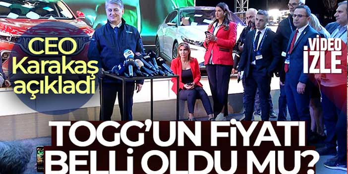 TOGG CEO'su Karakaş: 'Fiyat belli olmadı'