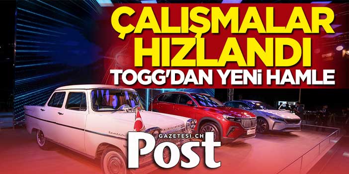 Çalışmalar hızlandı... TOGG'dan yeni hamle