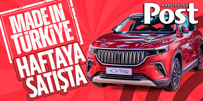 Togg Bu hafta satışa çıkıyor