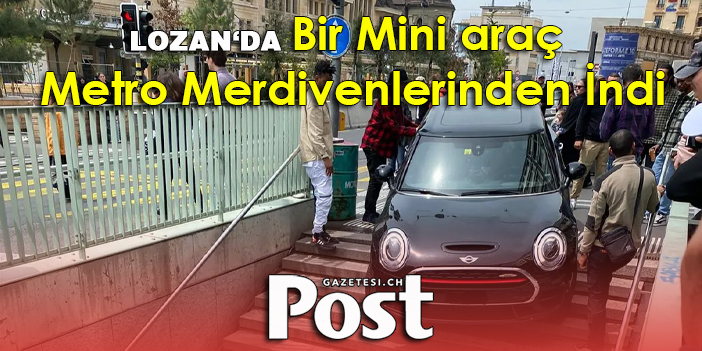Garip Olay: Bir Mini araç Metro Merdivenlerinden İndi