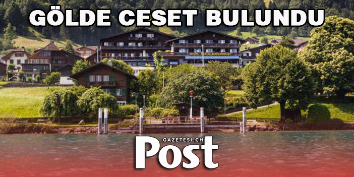 İnterlaken, Brienz gölünde bir ceset bulundu