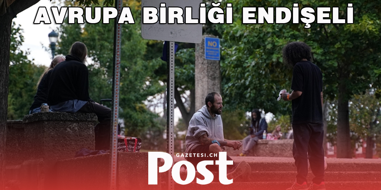 AB artan uyuşturucu kullanımı, satışı ve buna bağlı şiddetten endişe duyuyor