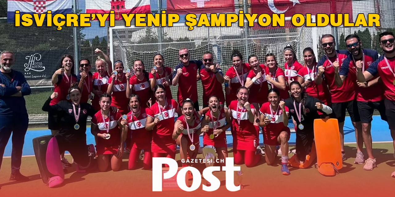 A Milli Kadın Hokey Takımı, final maçında İsviçre'yi 3-1 yenerek namağlup şampiyonluğa ulaştı