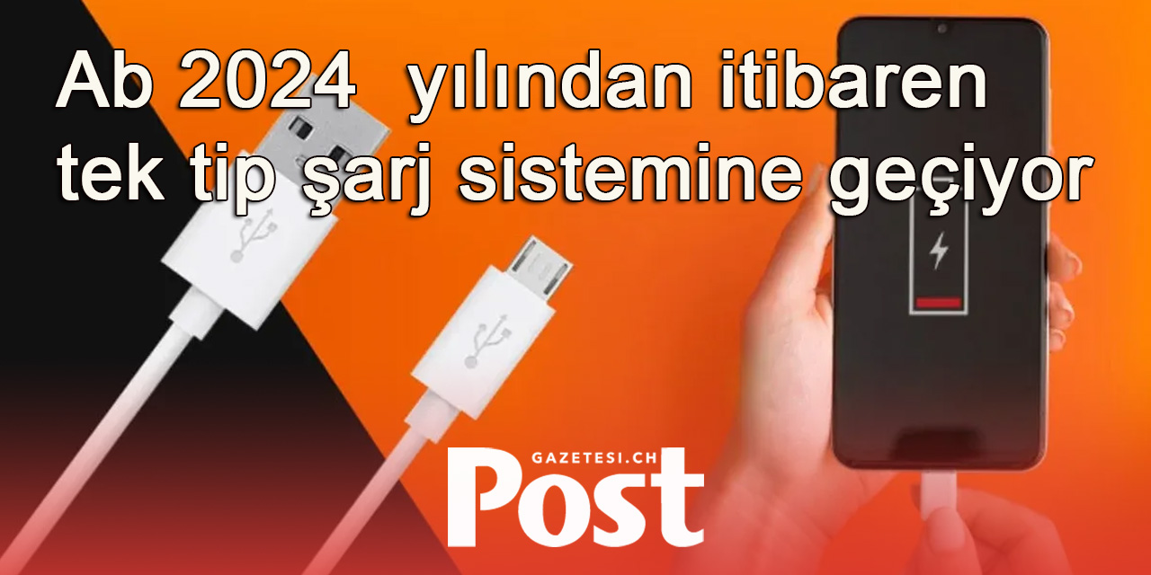 AB ülkeleri 2024’de tüm elektronik cihazlarda tek tip şarj sistemine geçiyor