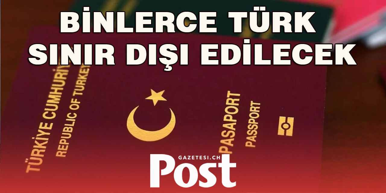 Almanya binlerce Türkü sınır dışı edecek