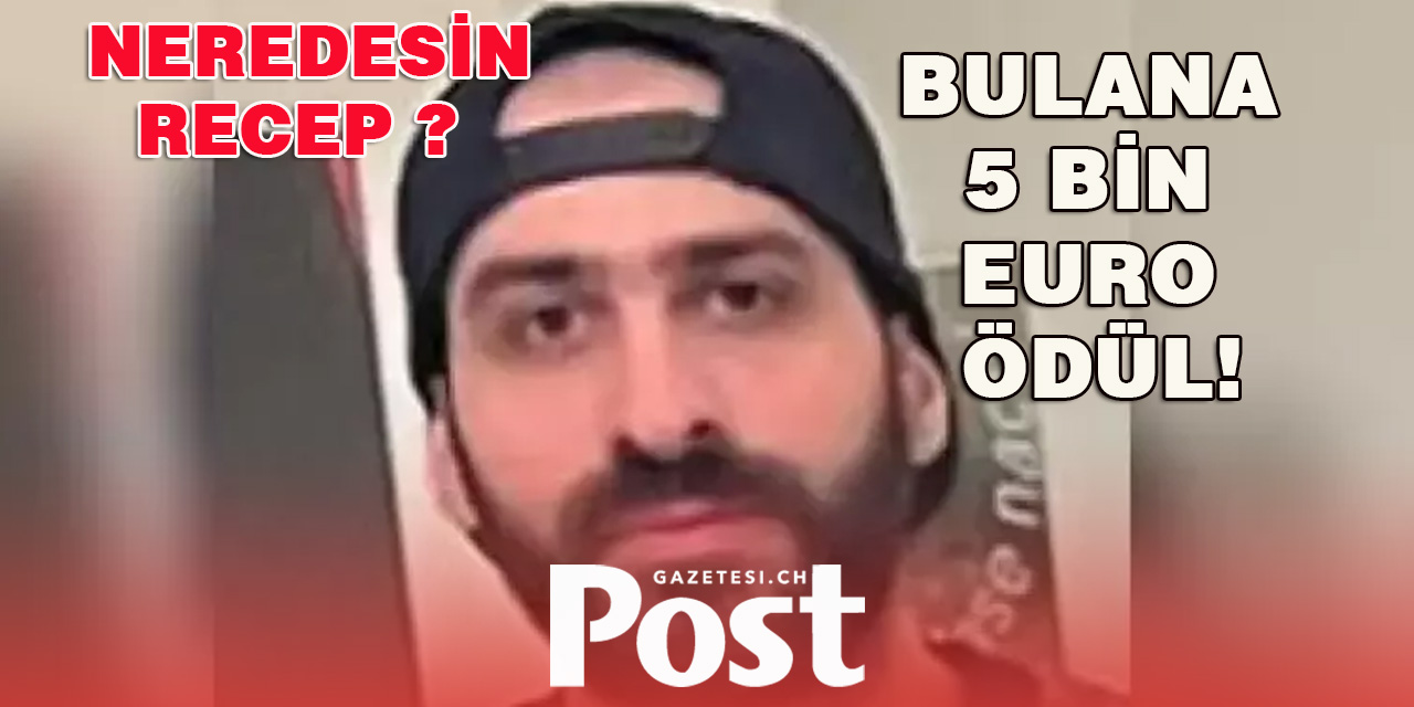 Neredesin Recep! Bulana 5 bin Euro ödül!
