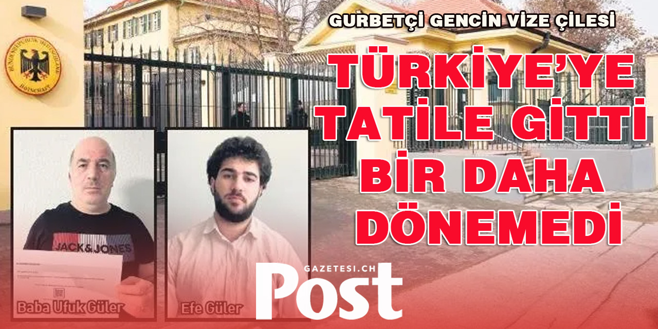 Alman bürokrasisi hayatını zehir etti: Efe’nin vize çilesi