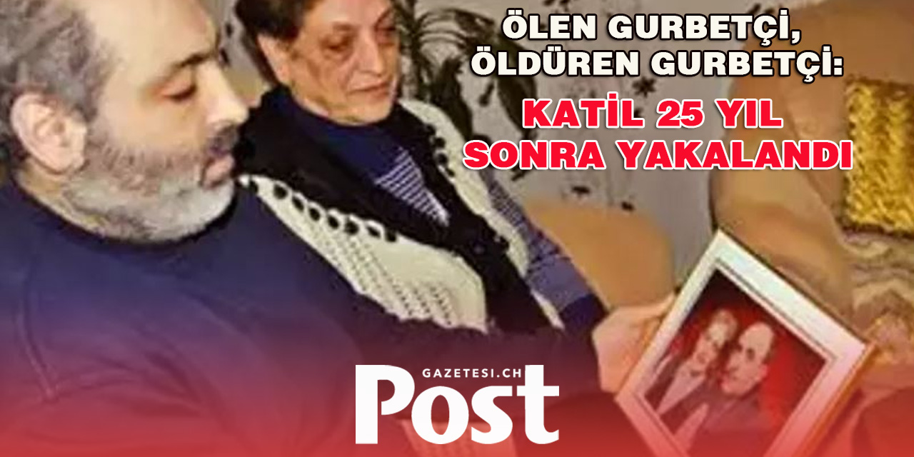 Katil zanlıları 25 yıl sonra gözaltında