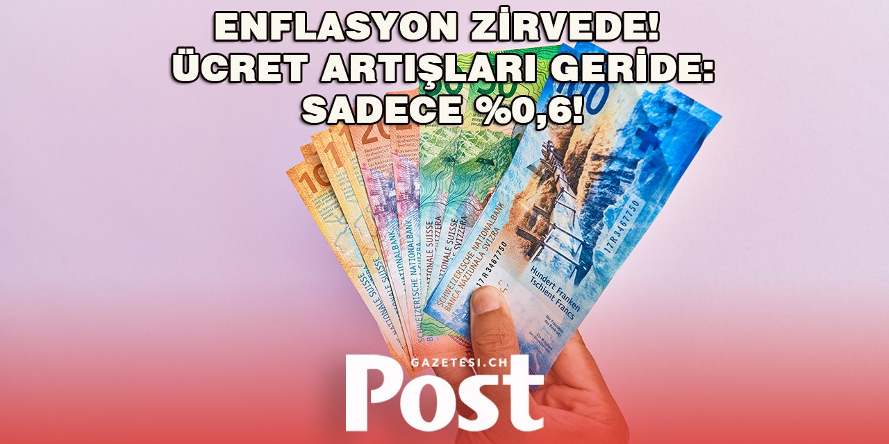 İsviçre’de 2024’te Ücretler Hafif Artacak