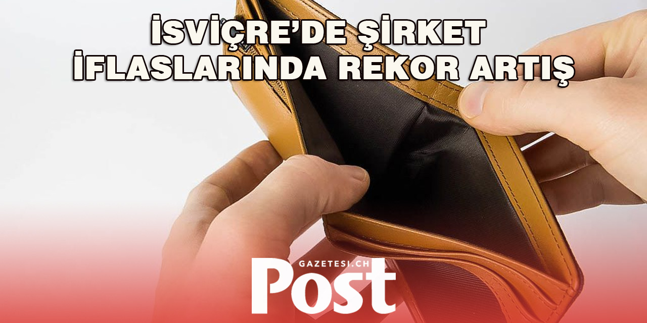 İsviçre’de Şirket İflaslarında Rekor Artış