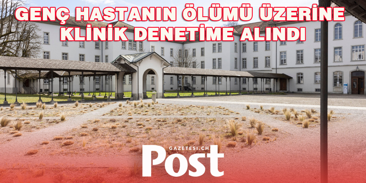 Genç Hastanın Ölümü Üzerine Klinik Denetime Alındı