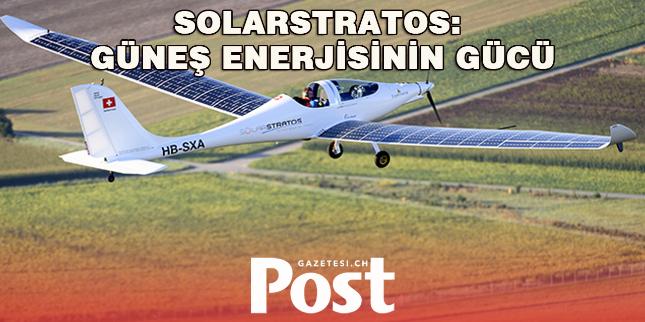 Güneş Enerjisiyle Çalışan Uçakla Yeni Rekor Denemesi