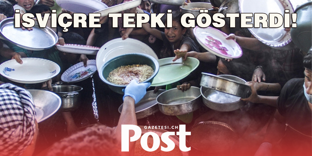 İsviçre, Gazzelilerin açlıktan ölmesinin "haklı" olabileceğini ima eden İsrailli bakana tepki gösterdi