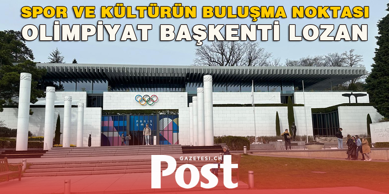 Olimpiyat Başkenti Lozan