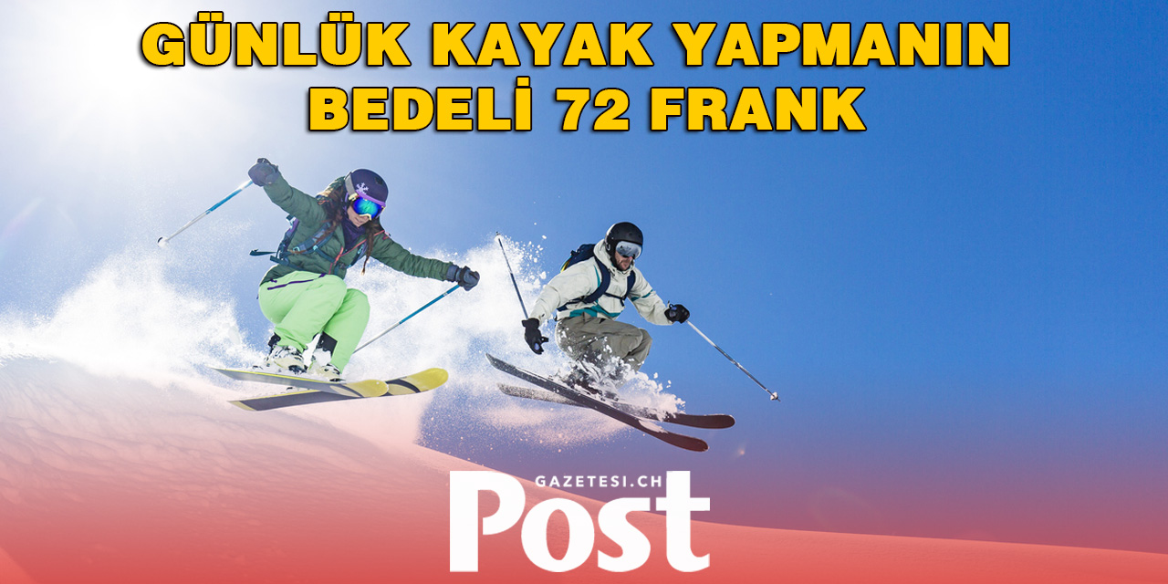Günlük kayak yapmanın bedeli 72 Frank
