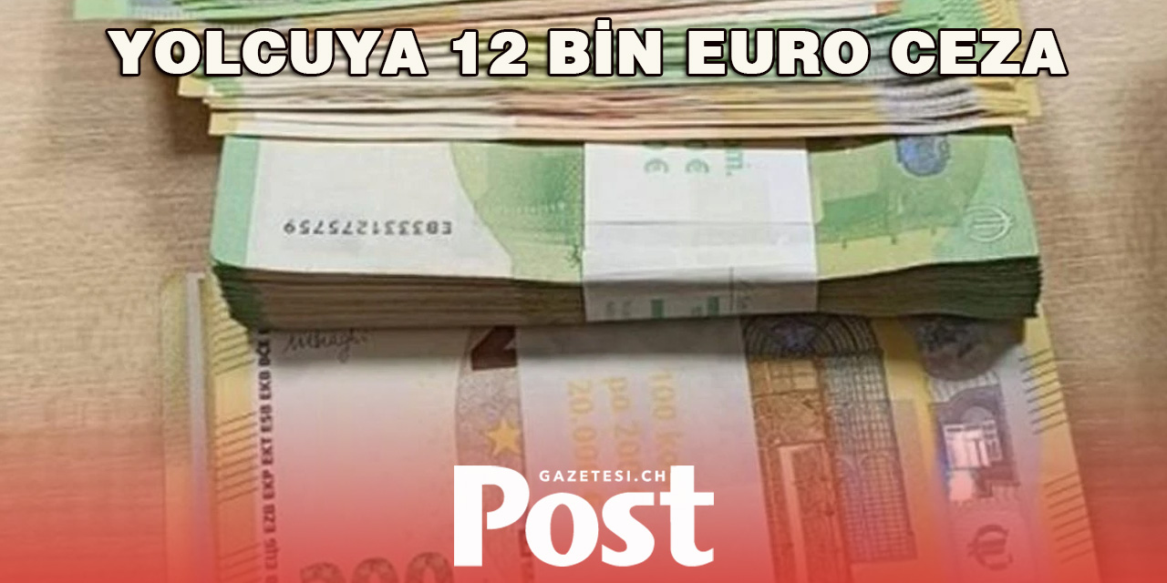 Hırvatistan’da 40 bin euroyu beyan etmeyen yolcuya 12 bin euro ceza