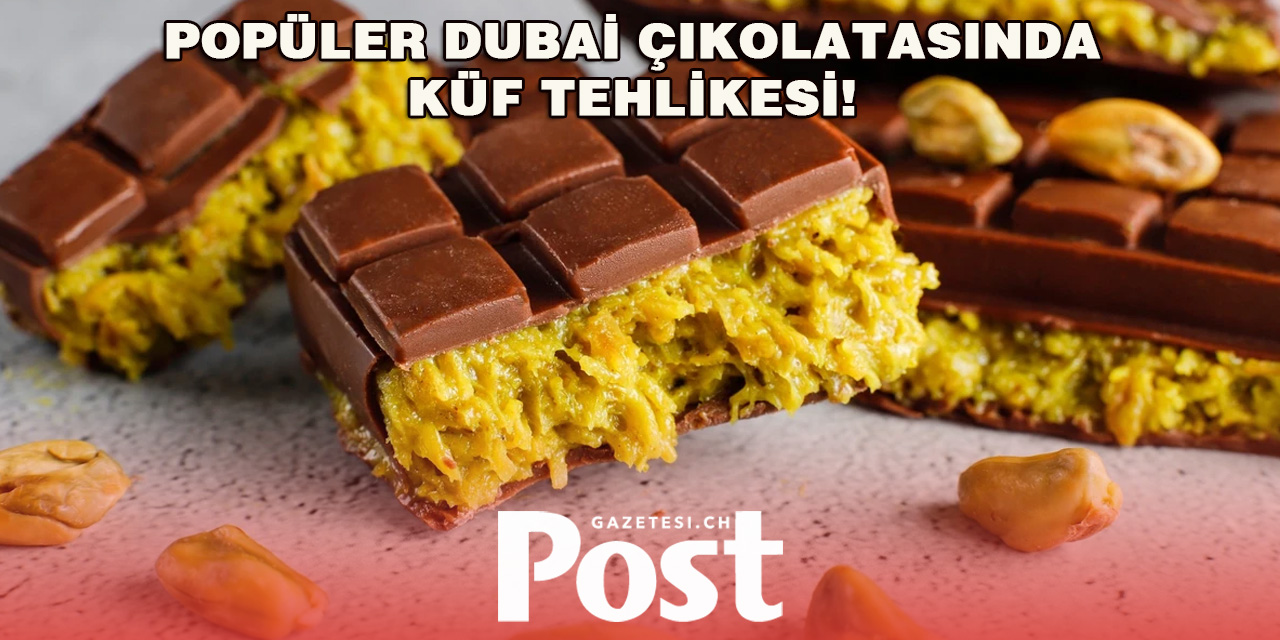 Spar ve TopCC, Küflü Dubai Çikolatasını Geri Çağırıyor