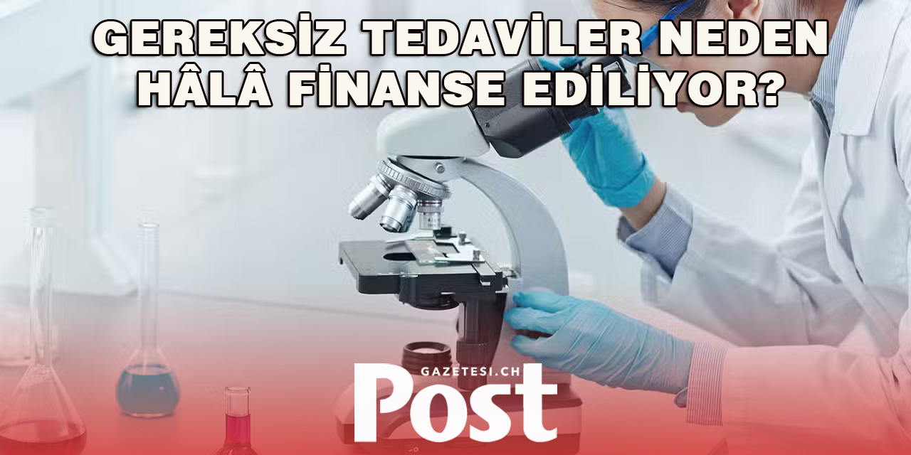 Etkisiz Tedaviler İsviçre Sağlık Sistemini Zorluyor