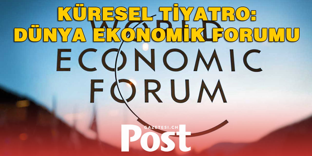 Davos Sahnesinde Büyük Oyun