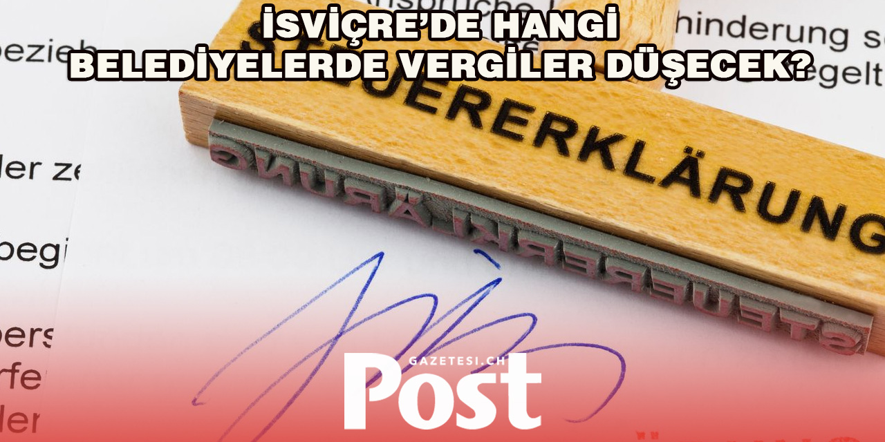 İsviçre Belediyelerinde Vergi İndirimi Müjdesi