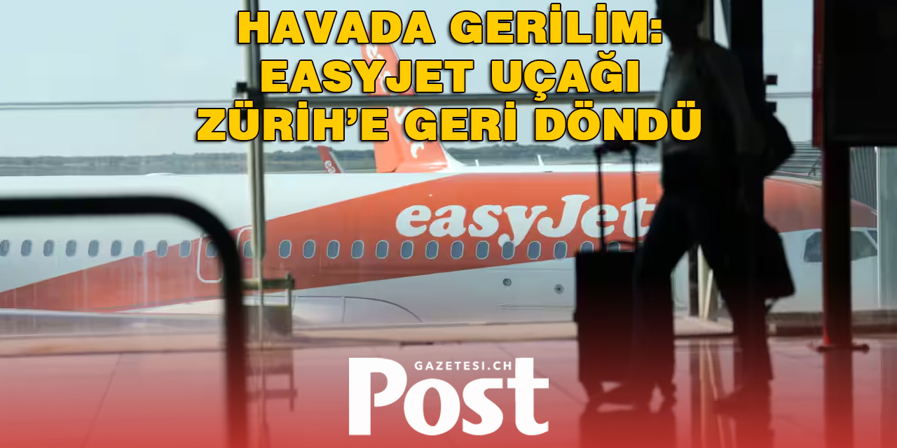 EasyJet Yolcuları Arasında Kavga: Seyahat Yarım Kaldı