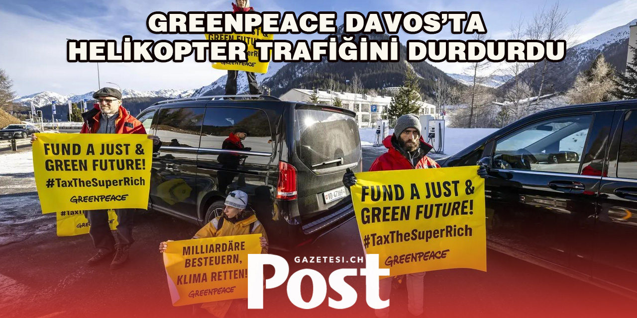 Davos’ta Ultra Zenginlere Karşı Protesto: Helikopter Pistine Engel