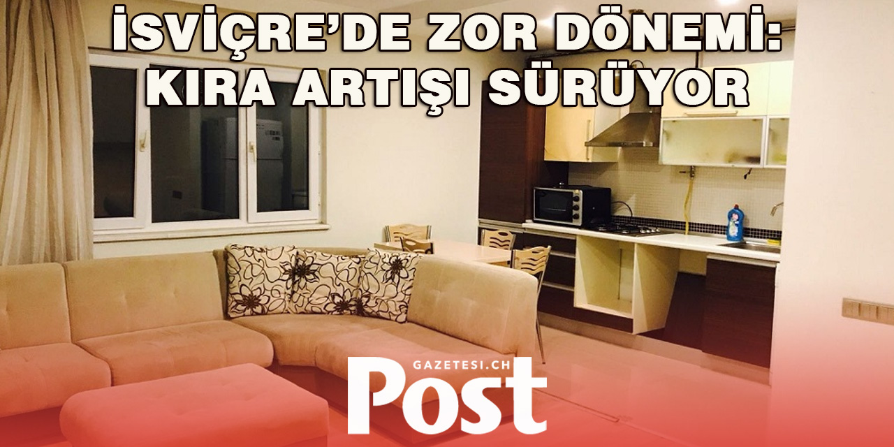 İsviçre’de Kiralar Aralıkta da Yükseldi