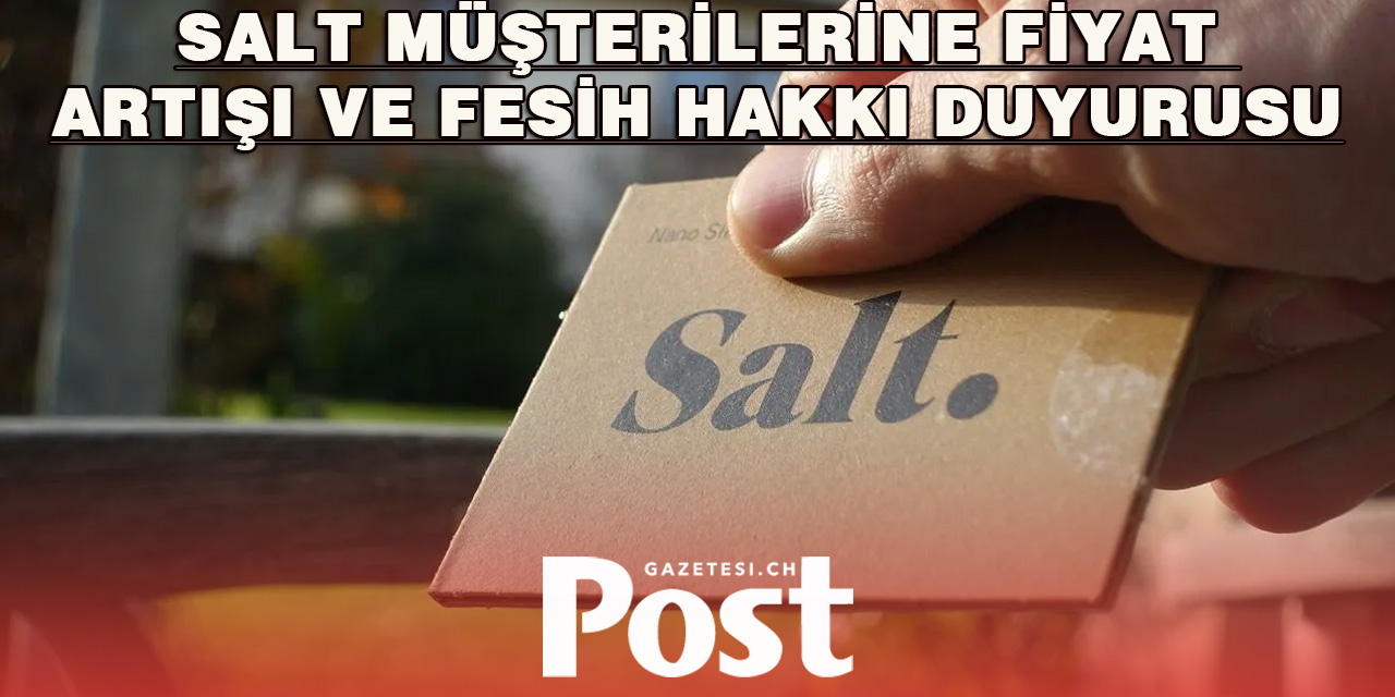 Salt, Abonelik Fiyatlarını Mart Ayında Artırıyor