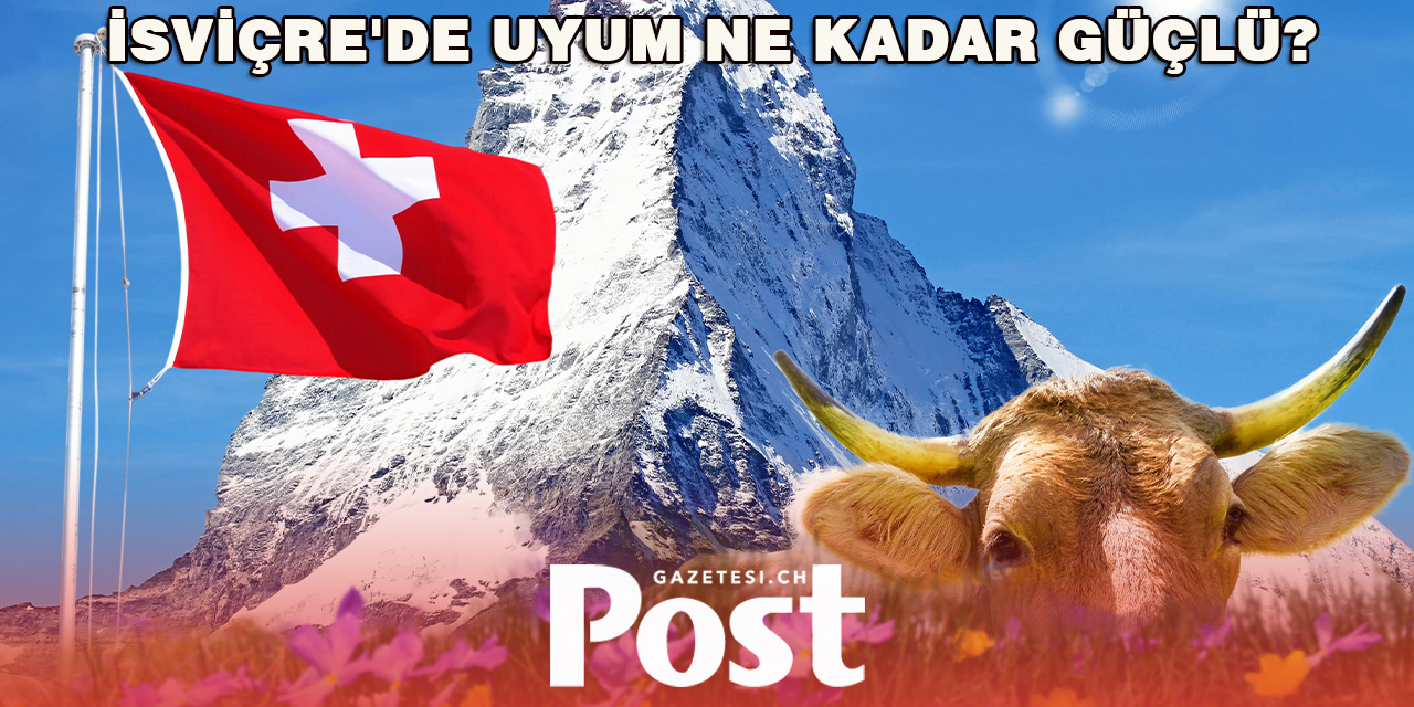 İsviçre’de Toplumsal Uyum Güçlü, Ancak Ekonomik Kaygılar Artıyor