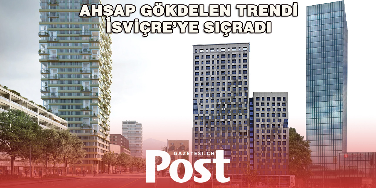 İsviçre’nin En Yüksek Ahşap Gökdeleni Zug’da Yükseliyor