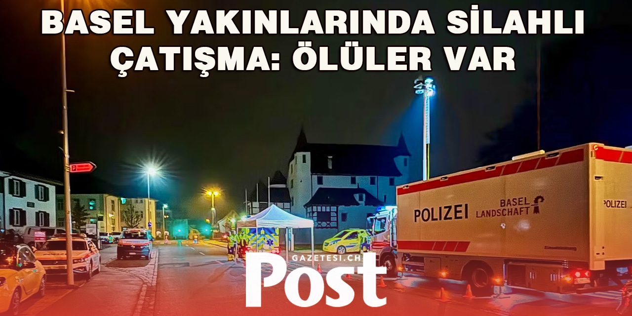 Pratteln’de Silahlı Saldırı: İki Kişi Hayatını Kaybetti